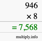 How to calculate 946 times 8 using long multiplication