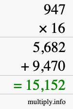 How to calculate 947 times 16 using long multiplication How to calculate 947 times 16 using long multiplication