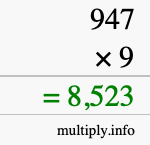 How to calculate 947 times 9 using long multiplication