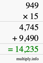 How to calculate 949 times 15 using long multiplication How to calculate 949 times 15 using long multiplication