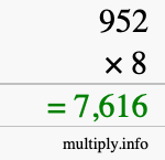 How to calculate 952 times 8 using long multiplication