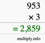 How to calculate 953 times 3 using long multiplication How to calculate 953 times 3 using long multiplication
