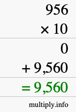 How to calculate 956 times 10 using long multiplication