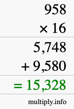 How to calculate 958 times 16 using long multiplication