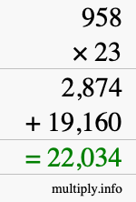 How to calculate 958 times 23 using long multiplication