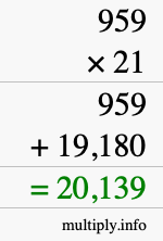 How to calculate 959 times 21 using long multiplication