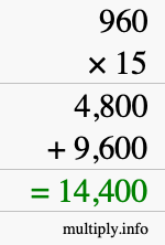 How to calculate 960 times 15 using long multiplication How to calculate 960 times 15 using long multiplication