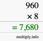 How to calculate 960 times 8 using long multiplication