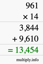 How to calculate 961 times 14 using long multiplication How to calculate 961 times 14 using long multiplication