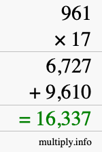 How to calculate 961 times 17 using long multiplication