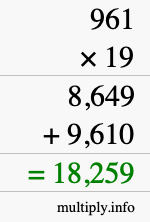 How to calculate 961 times 19 using long multiplication