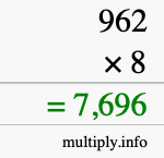 How to calculate 962 times 8 using long multiplication