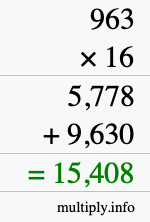 How to calculate 963 times 16 using long multiplication