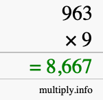How to calculate 963 times 9 using long multiplication How to calculate 963 times 9 using long multiplication