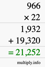 How to calculate 966 times 22 using long multiplication