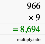 How to calculate 966 times 9 using long multiplication How to calculate 966 times 9 using long multiplication