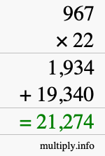 How to calculate 967 times 22 using long multiplication