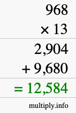 How to calculate 968 times 13 using long multiplication How to calculate 968 times 13 using long multiplication