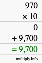 How to calculate 970 times 10 using long multiplication How to calculate 970 times 10 using long multiplication