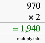 How to calculate 970 times 2 using long multiplication How to calculate 970 times 2 using long multiplication