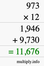 How to calculate 973 times 12 using long multiplication How to calculate 973 times 12 using long multiplication