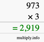 How to calculate 973 times 3 using long multiplication How to calculate 973 times 3 using long multiplication