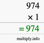 How to calculate 974 times 1 using long multiplication How to calculate 974 times 1 using long multiplication