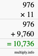 How to calculate 976 times 11 using long multiplication How to calculate 976 times 11 using long multiplication