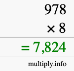 How to calculate 978 times 8 using long multiplication How to calculate 978 times 8 using long multiplication