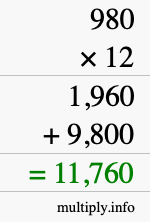 How to calculate 980 times 12 using long multiplication How to calculate 980 times 12 using long multiplication