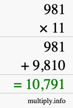 How to calculate 981 times 11 using long multiplication How to calculate 981 times 11 using long multiplication