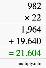 How to calculate 982 times 22 using long multiplication