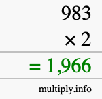 How to calculate 983 times 2 using long multiplication How to calculate 983 times 2 using long multiplication