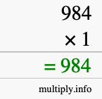 How to calculate 984 times 1 using long multiplication