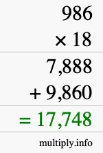 How to calculate 986 times 18 using long multiplication