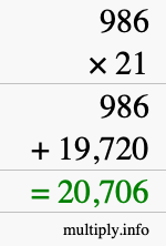 How to calculate 986 times 21 using long multiplication