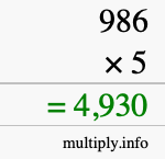How to calculate 986 times 5 using long multiplication How to calculate 986 times 5 using long multiplication