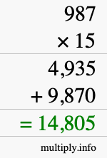 How to calculate 987 times 15 using long multiplication How to calculate 987 times 15 using long multiplication