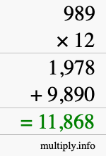 How to calculate 989 times 12 using long multiplication How to calculate 989 times 12 using long multiplication