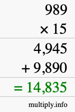 How to calculate 989 times 15 using long multiplication