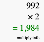 How to calculate 992 times 2 using long multiplication How to calculate 992 times 2 using long multiplication