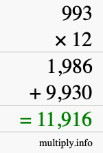 How to calculate 993 times 12 using long multiplication How to calculate 993 times 12 using long multiplication