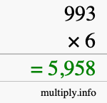 How to calculate 993 times 6 using long multiplication How to calculate 993 times 6 using long multiplication