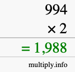 How to calculate 994 times 2 using long multiplication