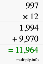 How to calculate 997 times 12 using long multiplication How to calculate 997 times 12 using long multiplication