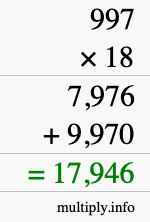 How to calculate 997 times 18 using long multiplication