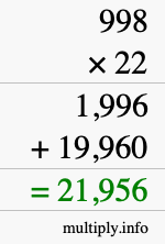 How to calculate 998 times 22 using long multiplication