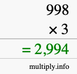 How to calculate 998 times 3 using long multiplication How to calculate 998 times 3 using long multiplication