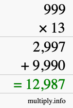 How to calculate 999 times 13 using long multiplication