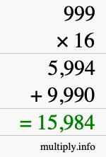 How to calculate 999 times 16 using long multiplication